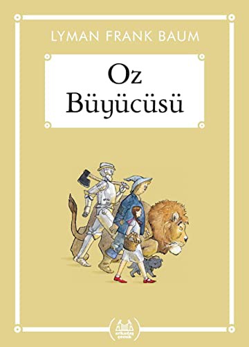 Oz Büyücüsü (Paperback, 2019, Arkadas Yayinlari)