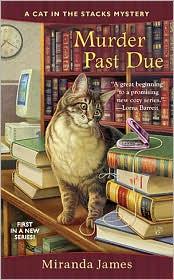 Murder Past Due (Cat in the Stacks #1) (Paperback, 2010, Berkley)