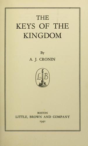 A. J. Cronin: The keys of the kingdom (1941, Little, Brown and company)