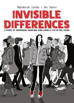 Julie Dachez: Invisible Differences (2020, Oni Press)
