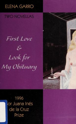 First Love & Look for My Obituary (Paperback, 1997, Curbstone Press)
