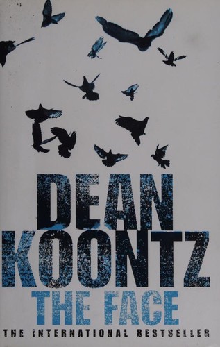 Dean R. Koontz: Face (2003, HarperCollins Publishers, HarperCollins Publishers Ltd)