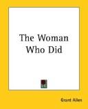 Grant Allen: The Woman Who Did (Hardcover, 2004, Broadview Pr)
