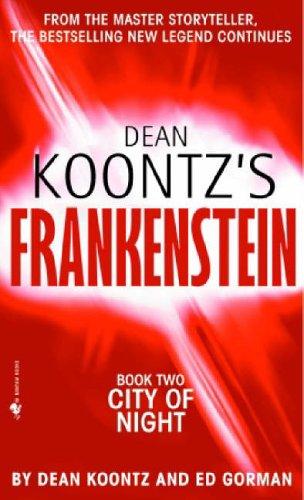 Dean R. Koontz: City of Night (2005, Bantam Books)