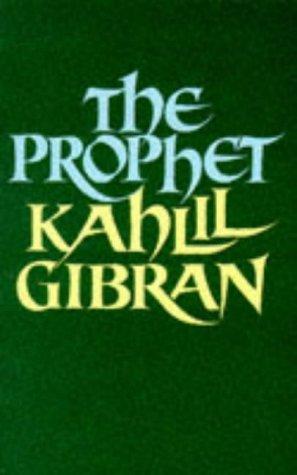 Kahlil Gibran: The Prophet (Paperback, 1991, Walker Large Print)