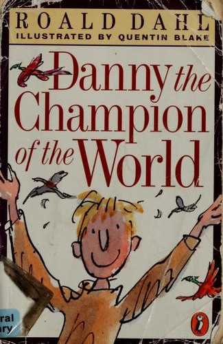 Danny, the champion of the world (1998, Puffin Books)