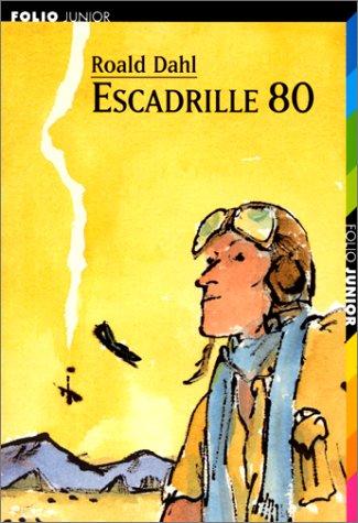 Escadrille 80 (Paperback, French language, 1999, Gallimard)