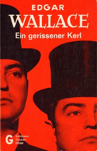 Edgar Wallace: Ein gerissener Kerl (German language, 1974, Goldmann)