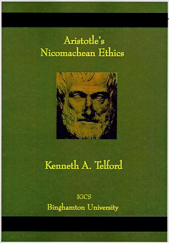 Aristotle's Nicomachean ethics (Paperback, 1999, Institute of Global Cultural Studies, Binghamton University)
