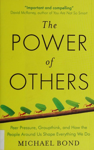 Michael Shaw Bond: The power of others (2015)