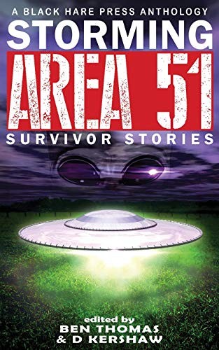 D. Kershaw: Storming Area 51 (Paperback, 2019, Black Hare Press)