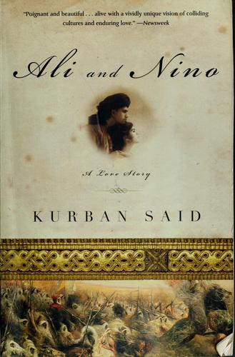 Ali and Nino (2000, Anchor Books)