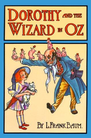 L. Frank Baum: Dorothy and the Wizard in Oz (1984, Dover Publication)