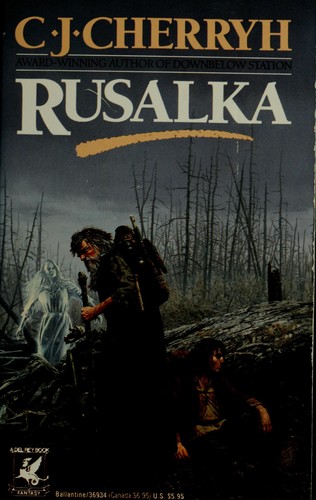 Rusalka (Paperback, 1990, Del Rey)
