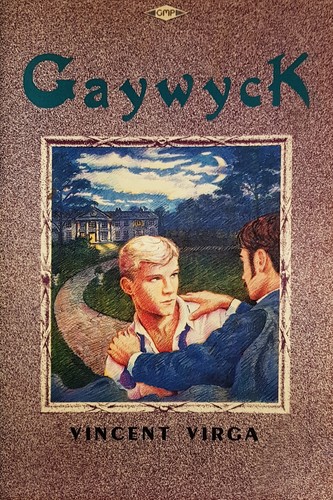 Vincent Virga: Gaywyck (Paperback, 1980, Carrier Pigeon)