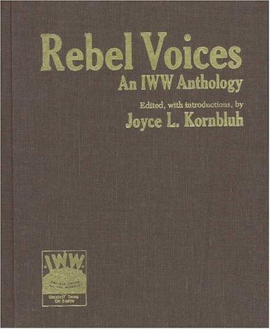 Joyce Kornbluh: Rebel Voices (Hardcover, Charles H Kerr)