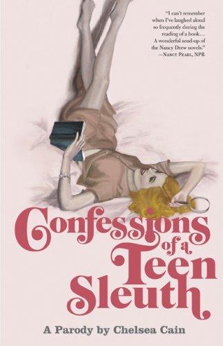 Confessions of a Teen Sleuth (Paperback, 2007, Bloomsbury USA)