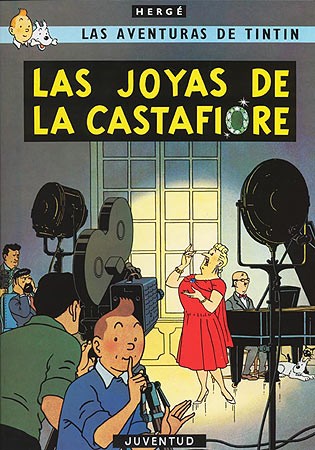 Hergé: Las joyas de Castafiore (Paperback, Spanish language, 2005, juventud)