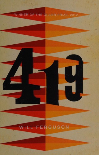 Will Ferguson: 419 (2013, Windsor)