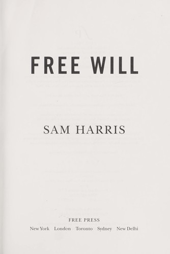 Free will (2012, Free Press)