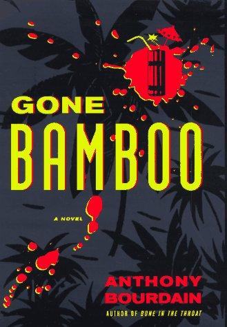 Gone bamboo (1997, Villard)