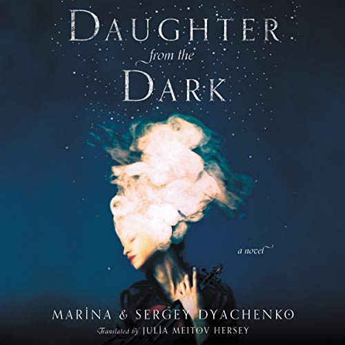 Daughter from the Dark (AudiobookFormat, 2020, Harpercollins, HarperCollins B and Blackstone Publishing)