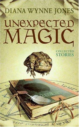 Diana Wynne Jones: Unexpected Magic (Paperback, 2006, Eos)