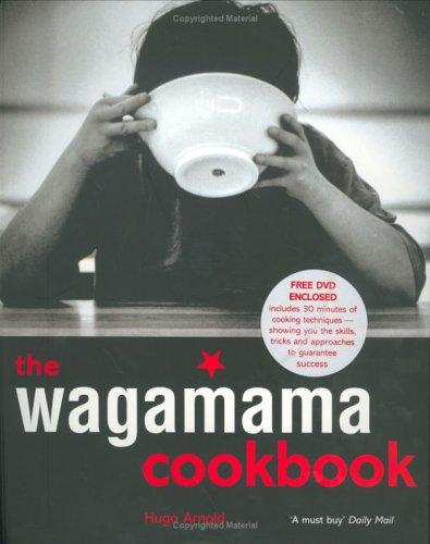 Hugo Arnold: The Wagamama Cookbook (Paperback, 2005, Kyle Cathie)