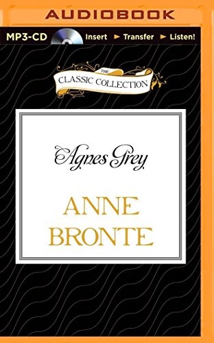 Emilia Fox, Anne Brontë: Agnes Grey (AudiobookFormat, 2015, The Classic Collection)