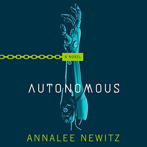 Autonomous (2017, Macmillan Audio)