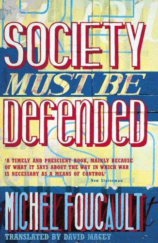 Society Must Be Defended (2004, Penguin Books Ltd)