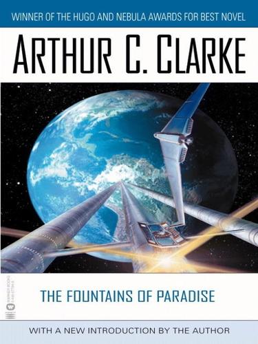 The Fountains of Paradise (EBook, 2001, Grand Central Publishing)