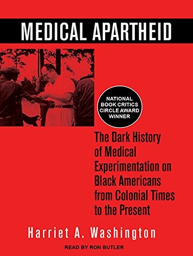 Medical Apartheid (AudiobookFormat, 2016, Tantor Audio)