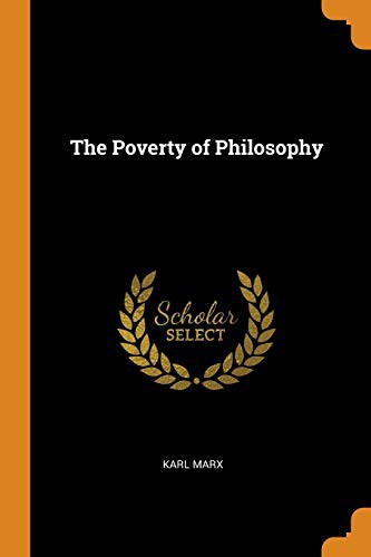 Karl Marx: The Poverty of Philosophy (Paperback, 2018, Franklin Classics)