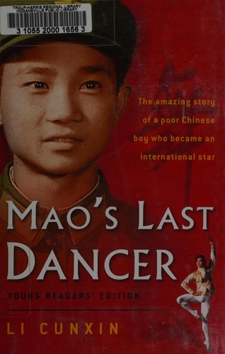 Li, Cunxin: Mao's last dancer (2008, Walker & Co.)