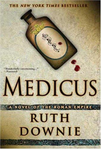 Ruth Downie: Medicus (Paperback, 2008, Bloomsbury USA)