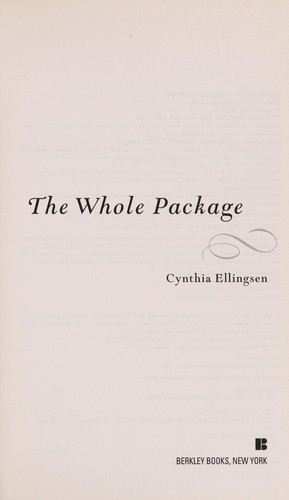 Cynthia Ellingsen: The whole package (2011, Berkley Books)