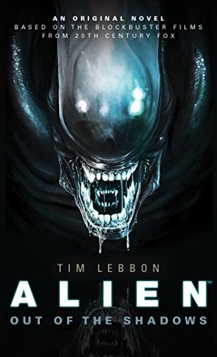 Alien - Out of the Shadows (Paperback, 2014, Titan Books Ltd)