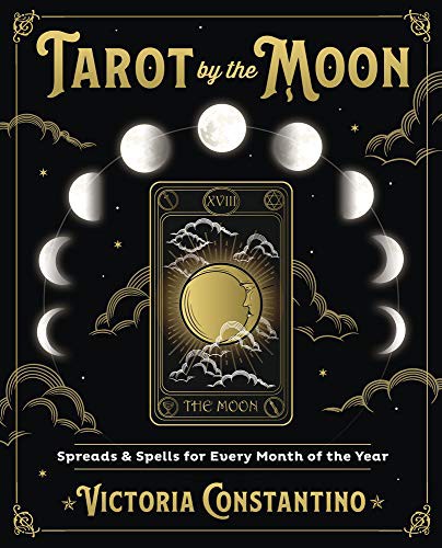 Tarot by the Moon (Paperback, 2021, Llewellyn Publications)