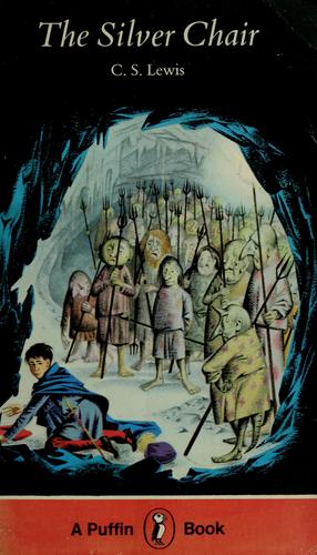 The Silver Chair (Paperback, 1976, Puffin Books)