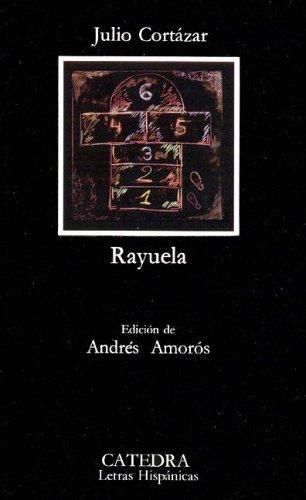 Rayuela (Spanish language, 1984, Cátedra)