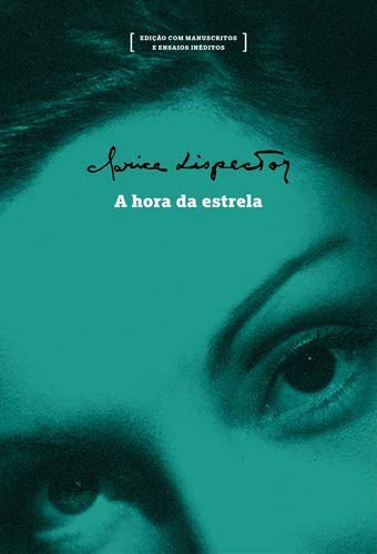 _: A Hora da Estrela (Hardcover, Portuguese language, Rocco)