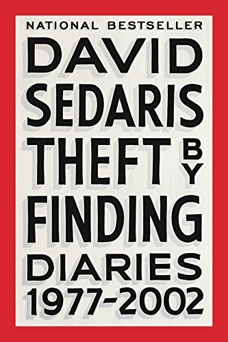 Theft by Finding (Paperback, 2018, Back Bay Books)