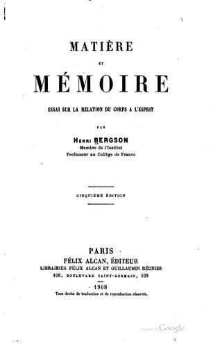 Henri Bergson: Matière et mémoire (French language, 1912, F. Alcan)