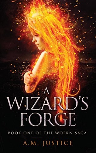 A Wizard's Forge (Woern Saga) (2016, Wise Ink Creative Publishing)