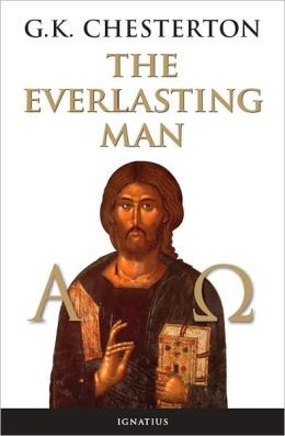 G. K. Chesterton: The everlasting man (1993, Ignatius Press)