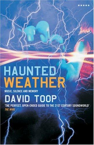 David Toop: Haunted Weather (Paperback, 2006, Five Star (ME))