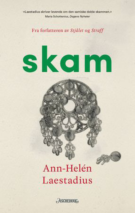 Ann-Helén Laestadius, Magne Tørring (Translator): Skam (EBook, Norwegian language, 2026, Aschehoug)