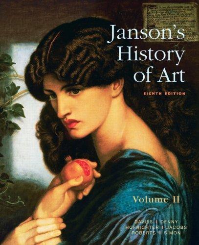 Joseph Jacobs, Penelope J.E. Davies, Walter B. Denny, Frima Fox Hofrichter, David Simon: Janson's History of Art (2010)
