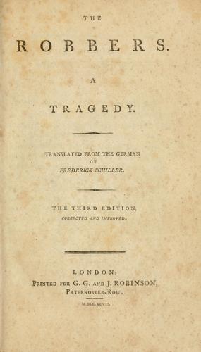 Friedrich Schiller: The robbers (1797, Robinson)